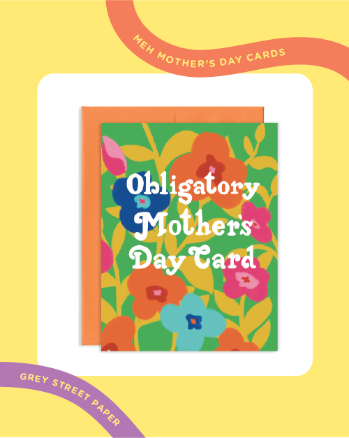 Mother’s Day Cards for the ‘Meh’ Mom