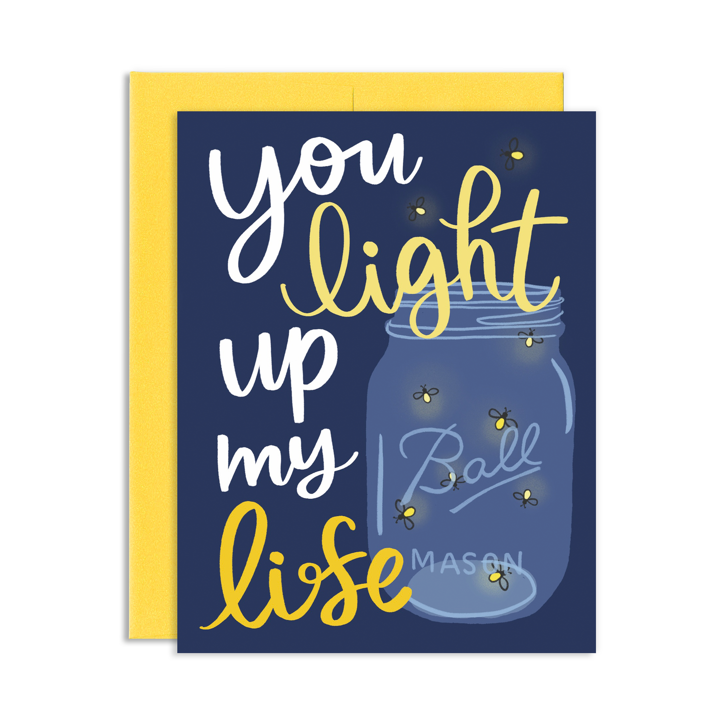Light Up My Life Greeting Card