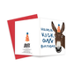 Kick Ass Donkey Birthday Greeting Card