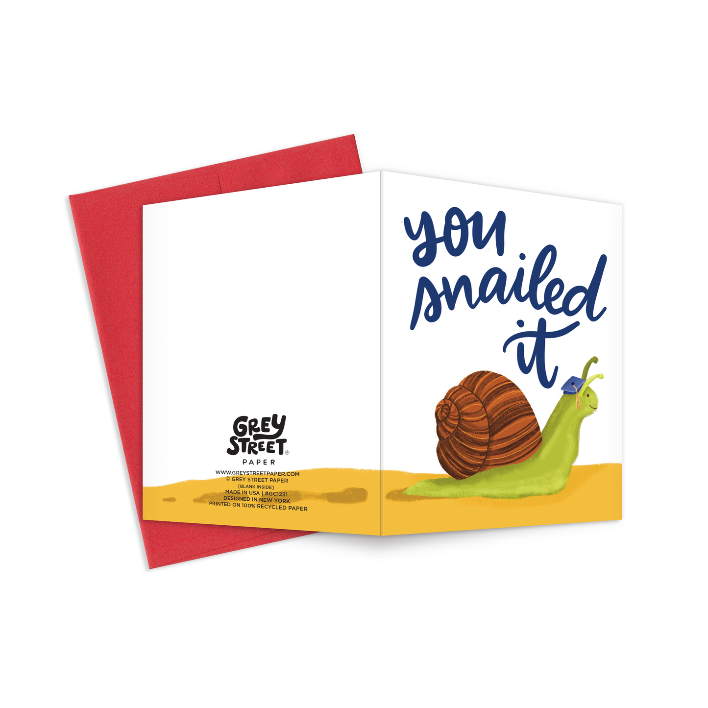 Snailed It Graduation Greeting Card