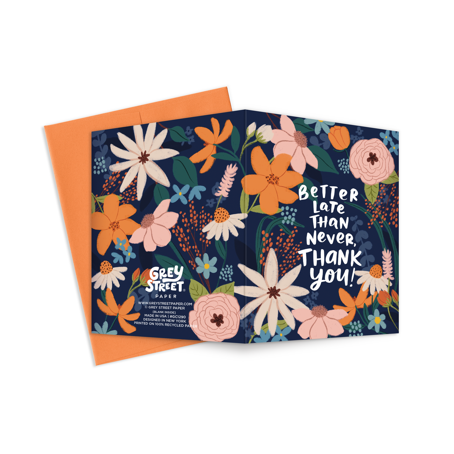 Late Thank You Greeting Card