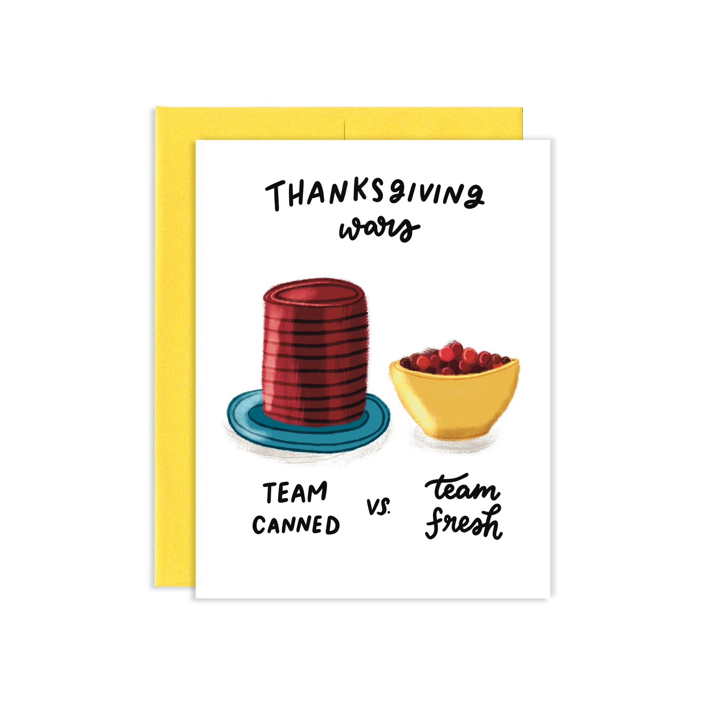 Thanksgiving Wars Greeting Card *