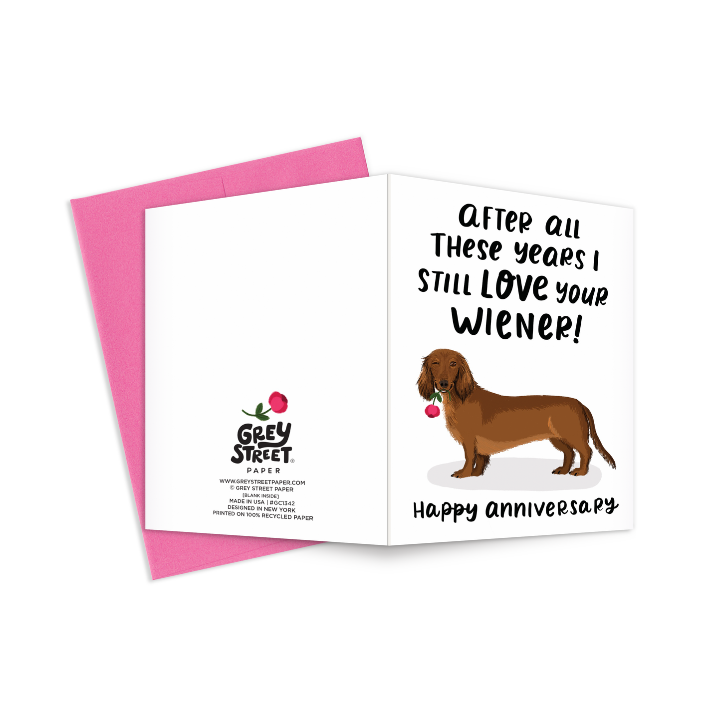 Love Your Wiener Dog Anniversary Greeting Card