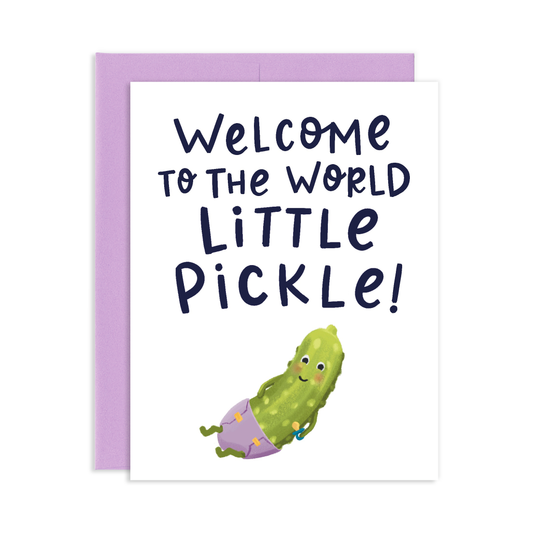 Welcome Little Pickle Baby Shower Greeting Card