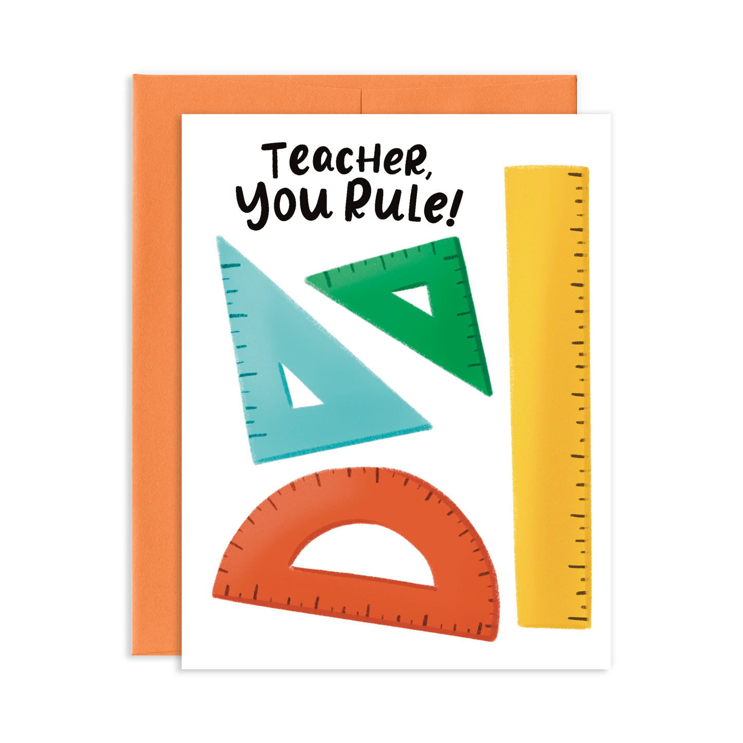 Teacher You Rule Greeting Card