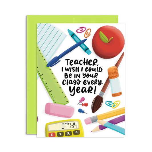 In Your Class Teacher Appreciation Greeting Card