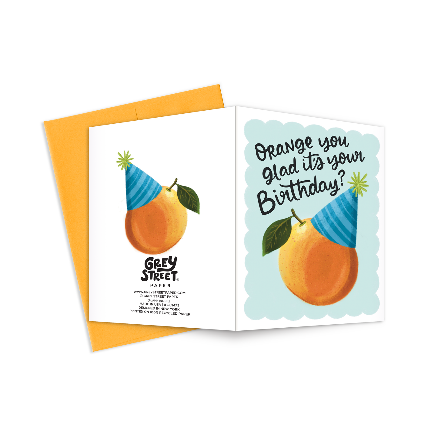 Orange You Glad It's Your Birthday Greeting Card