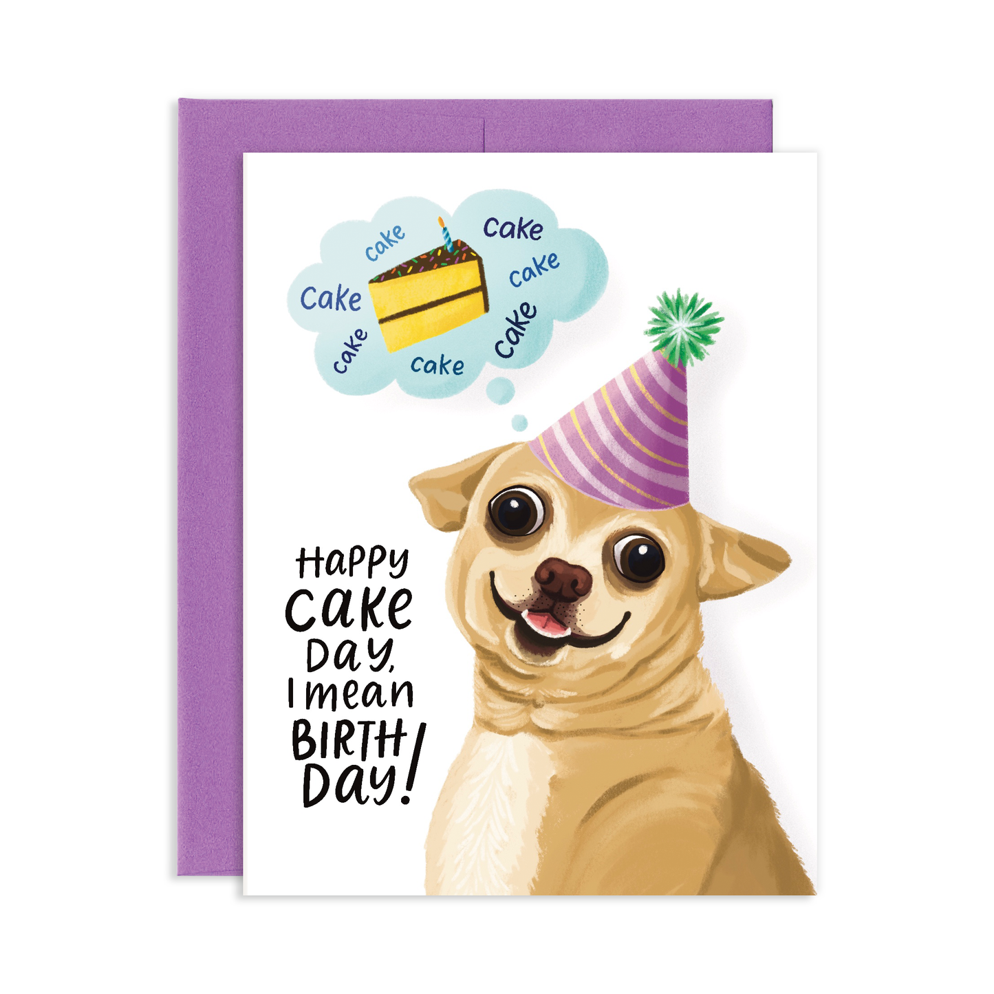 Happy Cake Day Chihuahua Dog Funny Birthday Greeting Card