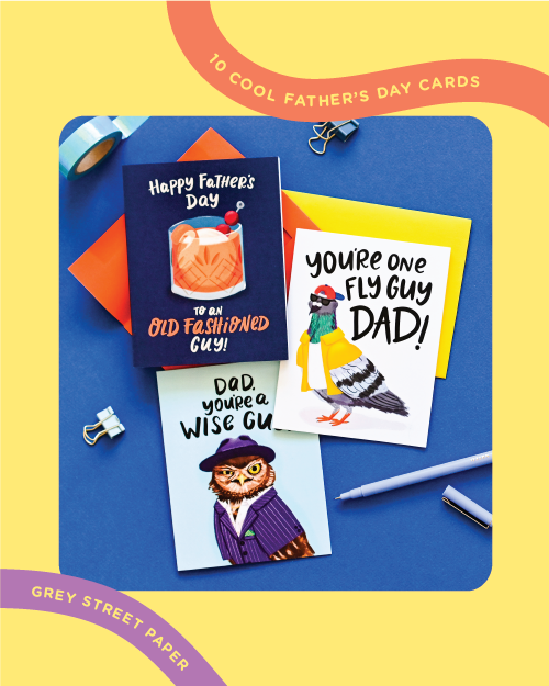 10 Amazingly Cool Cards That Will Make Dad's Day Extra Special!