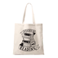 Slightly Imperfect Rather Be Reading Books Tote Bag