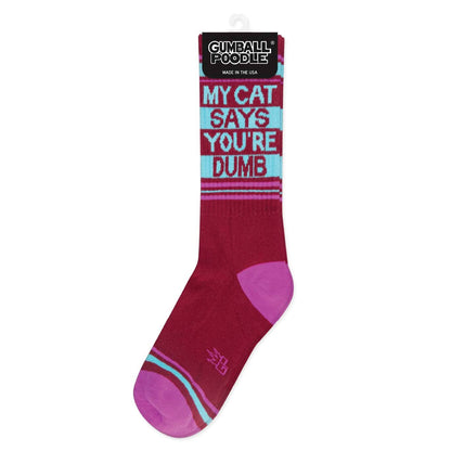 My Cat Says You're Dumb Gym Crew Socks