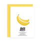 Bananas For You Greeting Card