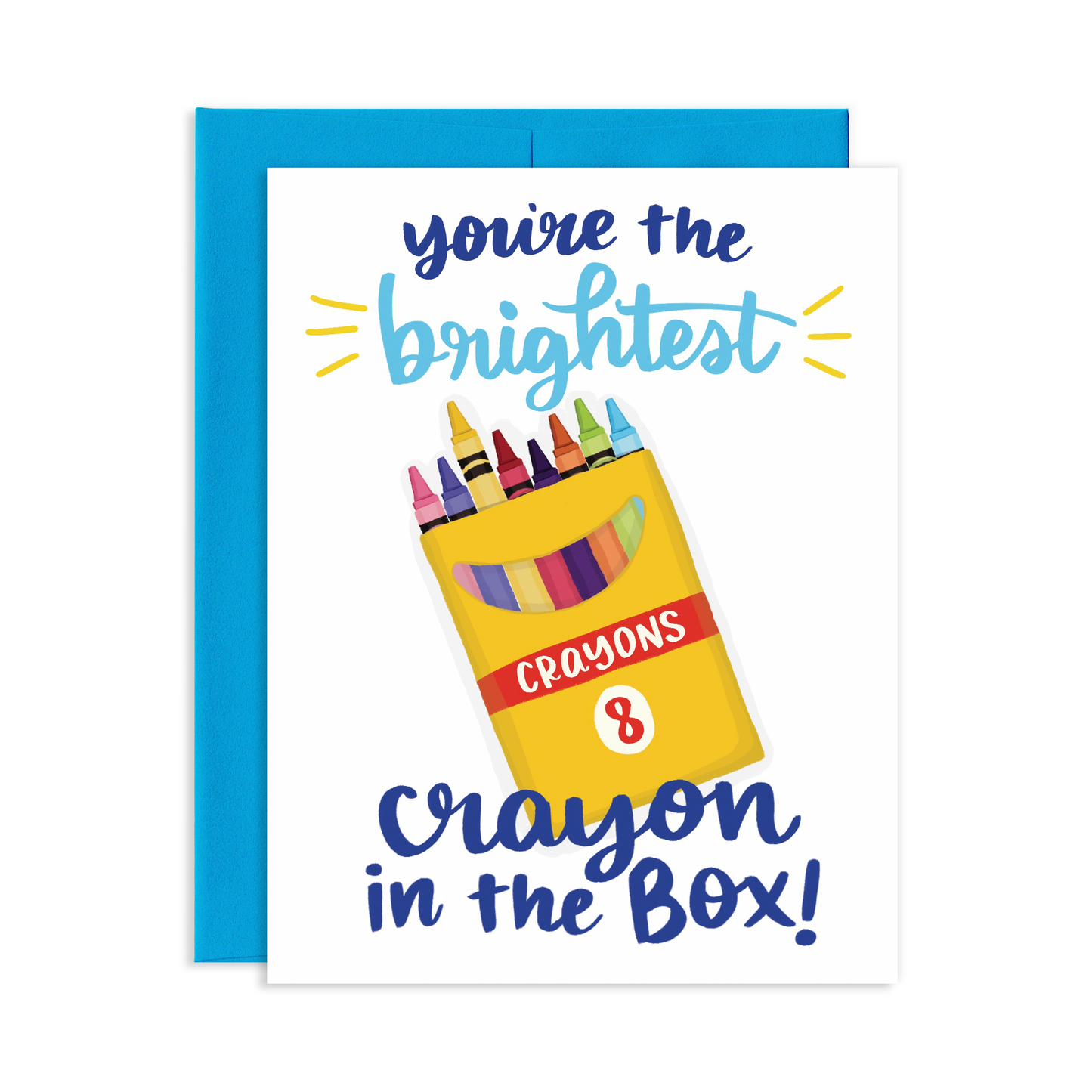 Brightest Crayon Greeting Card