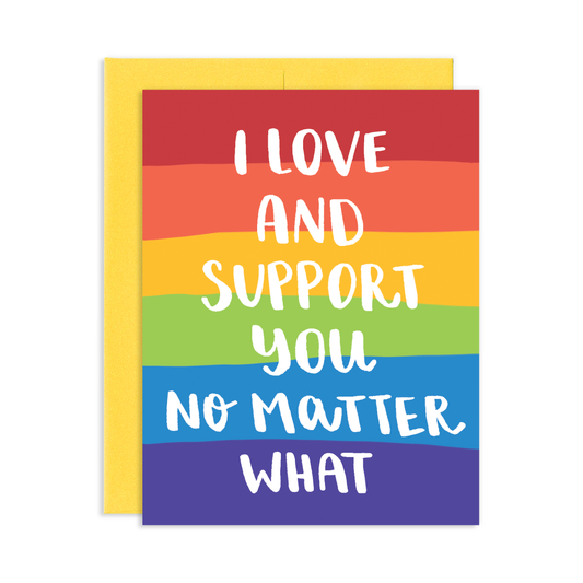 Love You No Matter What Greeting Card