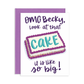 Big Cake Becky Greeting Card