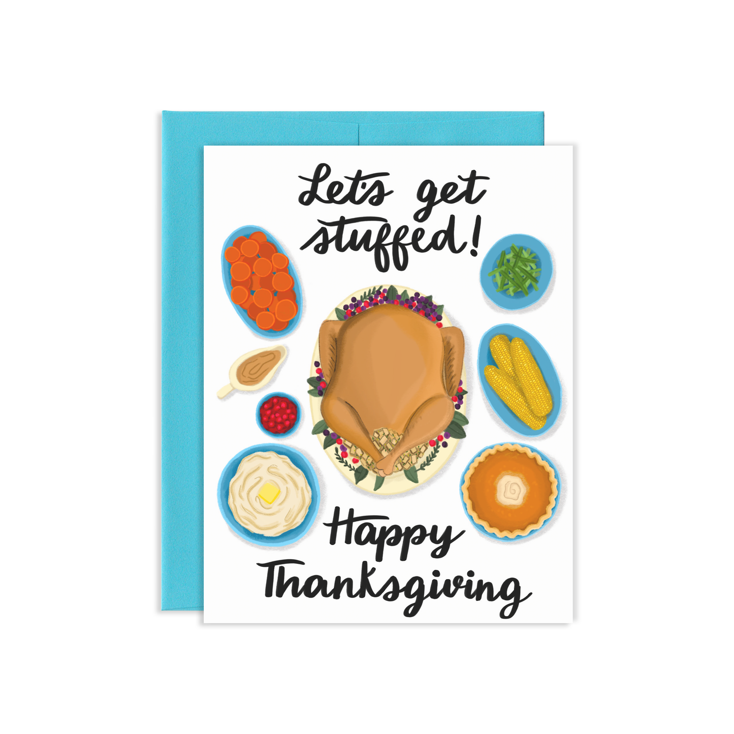 Get Stuffed Thanksgiving Greeting Card | Old Logo