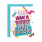 Have A Totally Rad Birthday Greeting Card