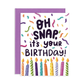 Oh Snap Birthday Greeting Card | Old Logo