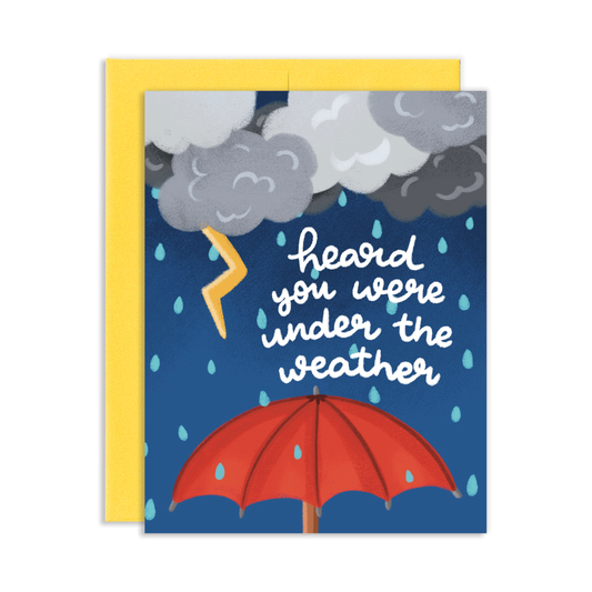 Under The Weather Greeting Card