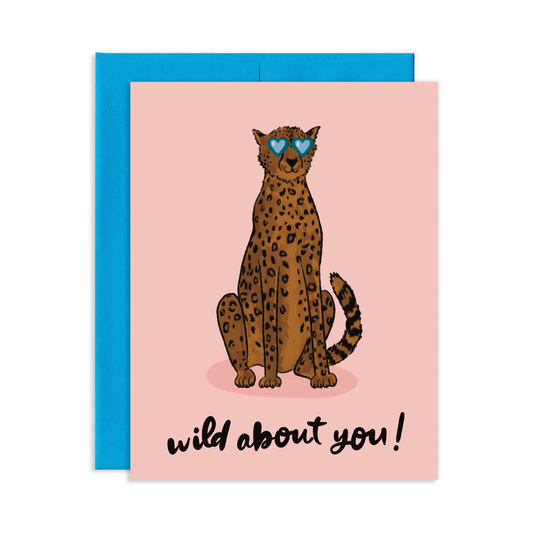 Wild About You Cheetah Greeting Card