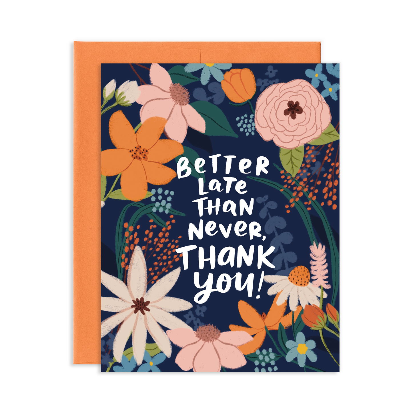 Late Thank You Greeting Card