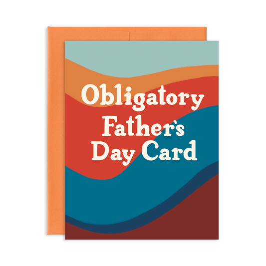 Obligatory Father's Day Greeting Card | Old Logo