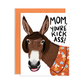 Kick Ass Donkey Mom Greeting Card
