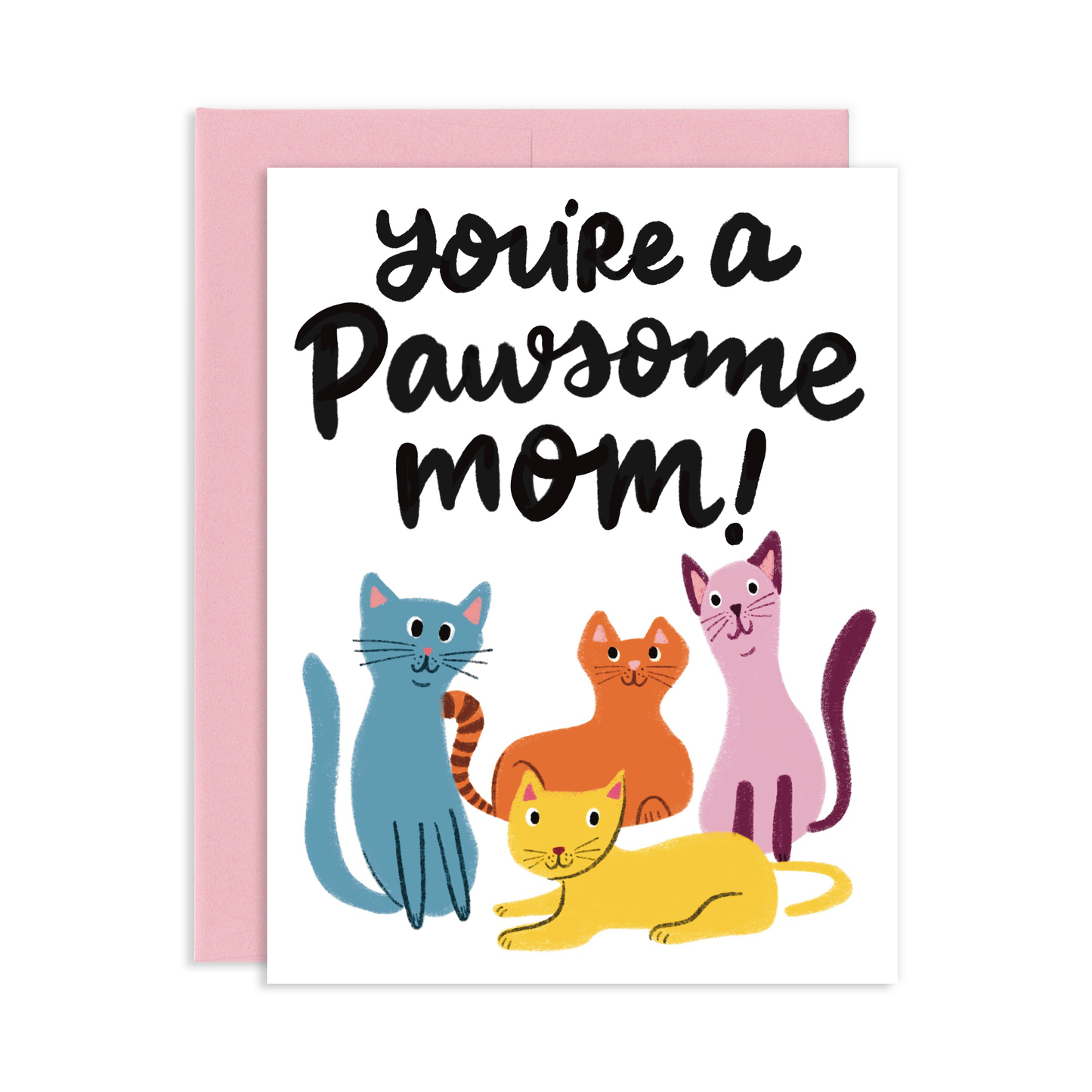 Pawsome Cat Mom Mother's Day Greeting Card