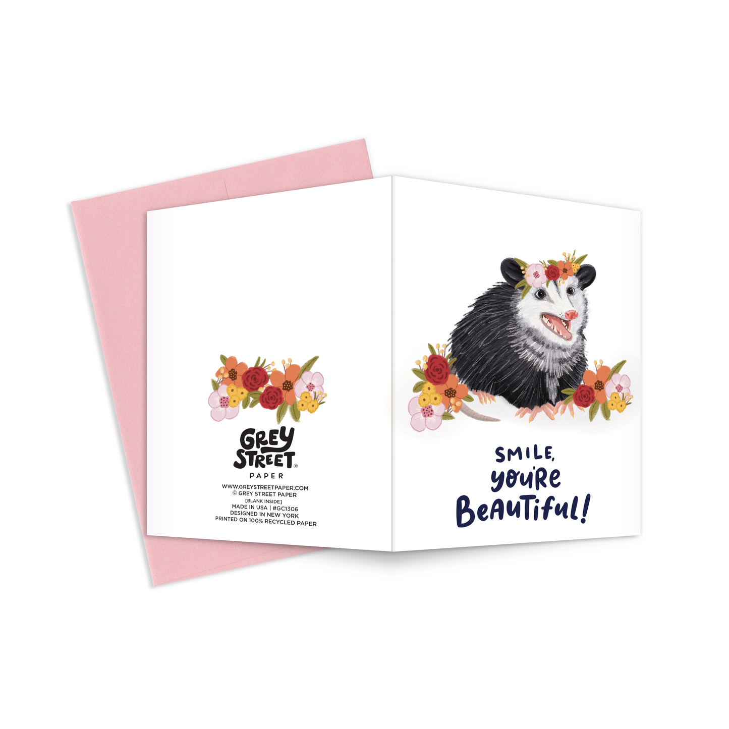 Smile You're Beautiful Opossum Greeting Card