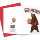 Be My Valentine Bear Valentine's Day Greeting Card