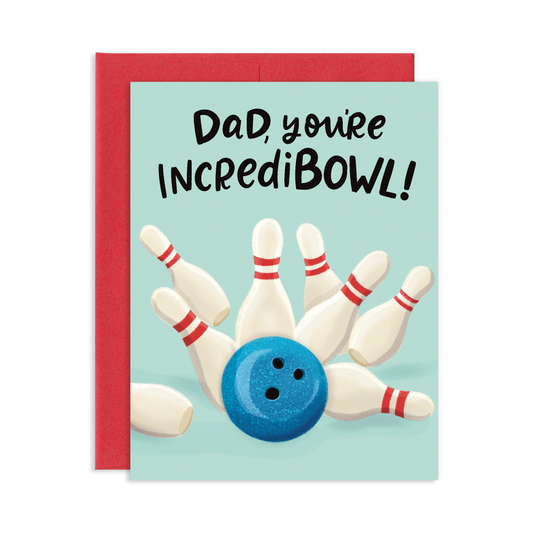 Incredible Dad Bowling Greeting Card