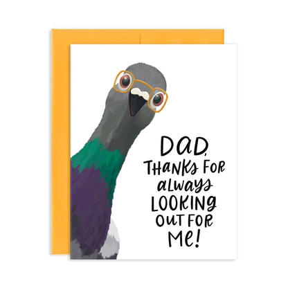 Thanks For Looking Out For Me Pigeon Funny Father's Day Greeting Card