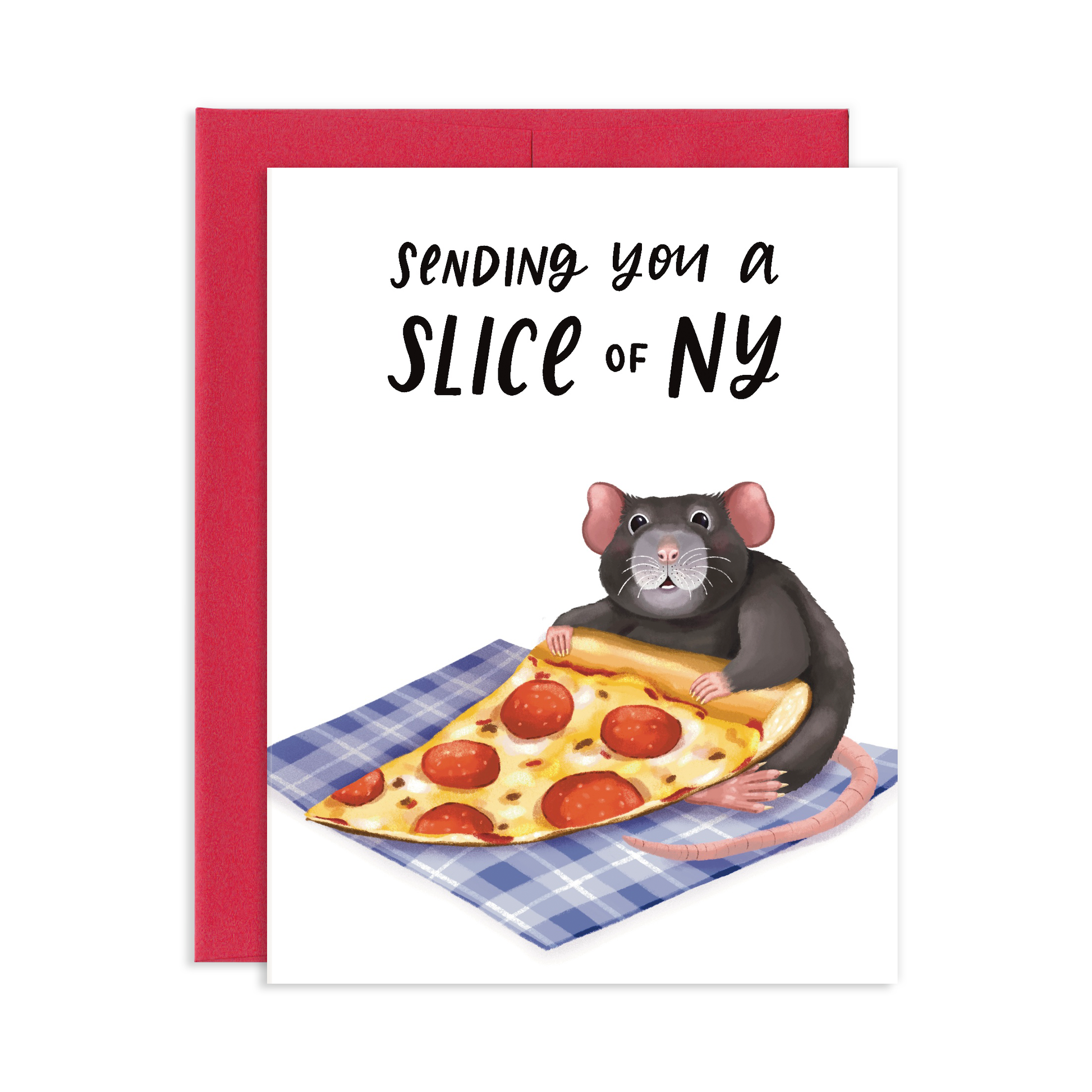 Card with a rat holding a pepperoni pizza slice and text 'Sending you a Slice of NY' on a white background with red envelope.