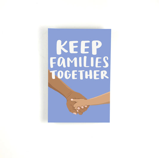 Keep Families Together Postcard