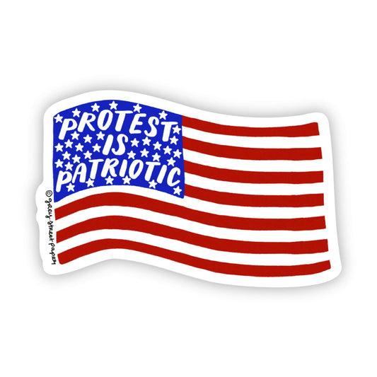 Protest is Patriotic Vinyl Sticker