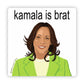 Kamala Is Brat Vinyl Sticker