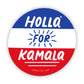 Holla for Kamala Harris Vinyl Sticker