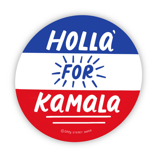 Holla for Kamala Harris Vinyl Sticker