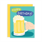 Birthday Beer Greeting Card