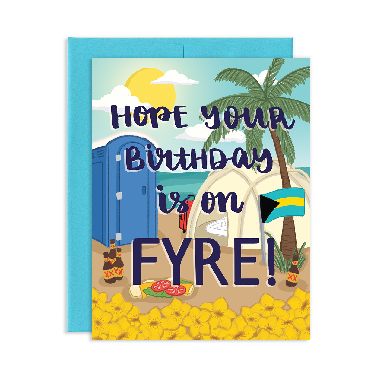 Fyre Festival Birthday Greeting Card