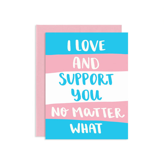 Trans Flag Support Greeting Card