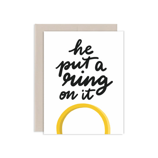 He Put A Ring On It Greeting Greeting Card