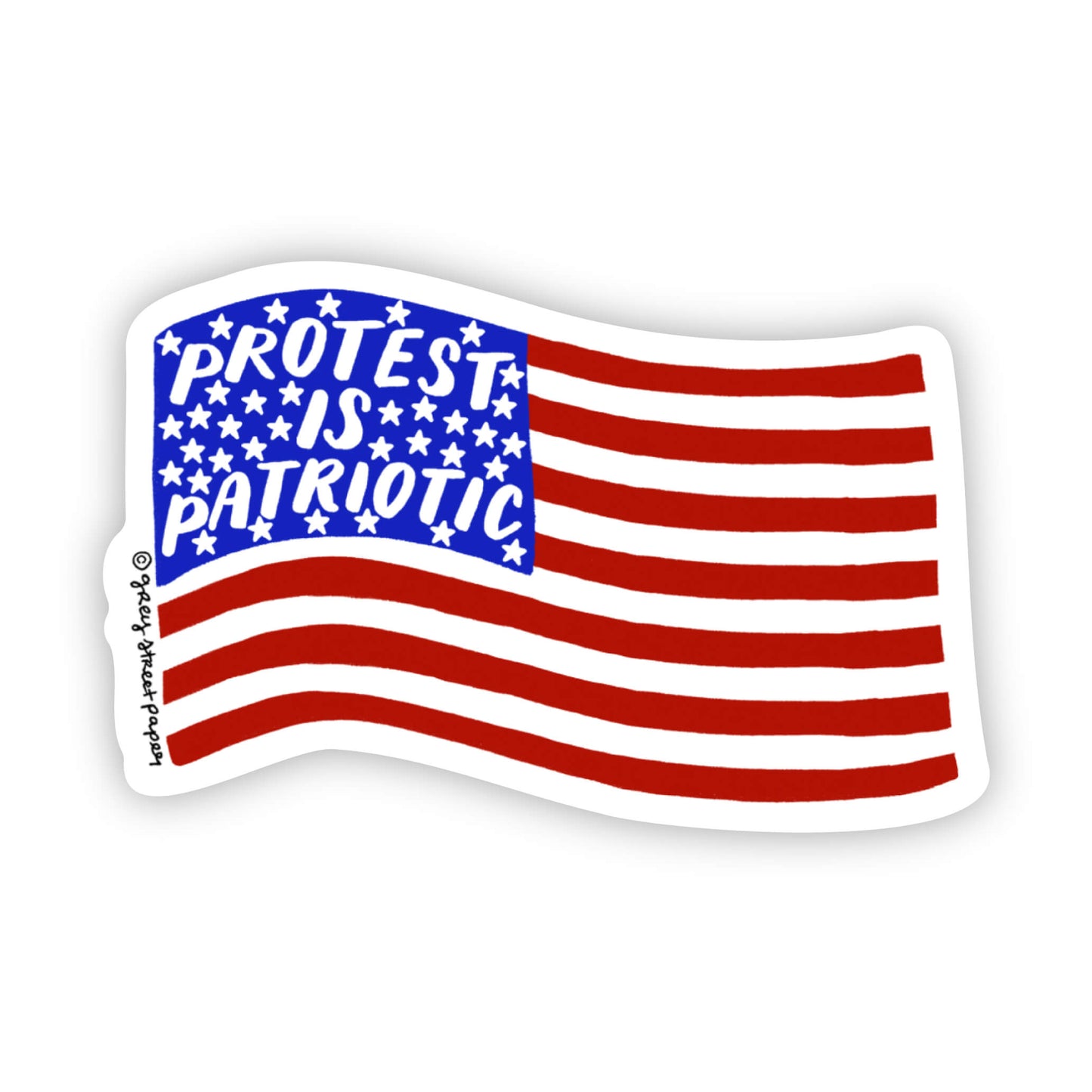 Protest is Patriotic Sticker